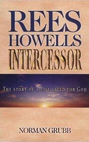rees howells intercessor
